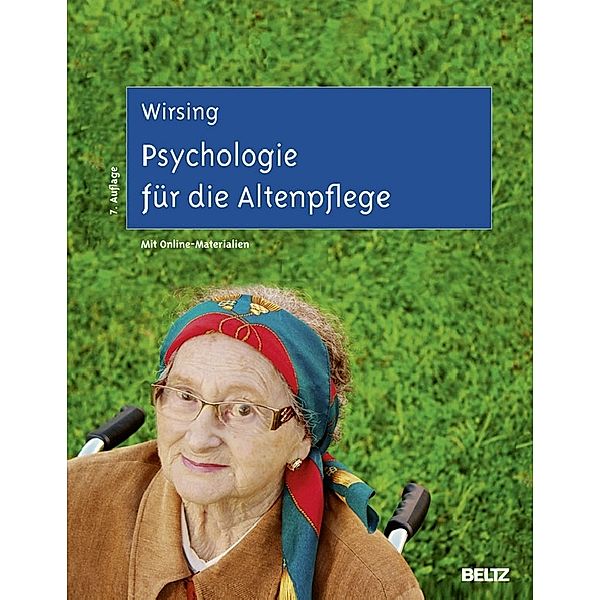 Psychologie für die Altenpflege, Kurt Wirsing