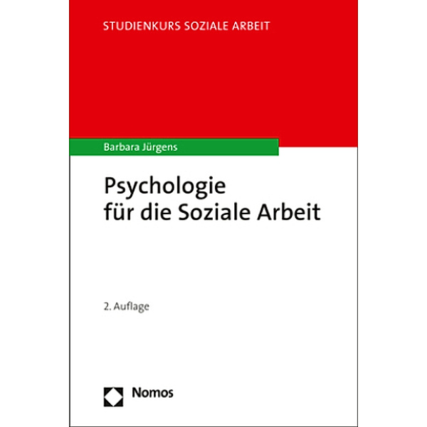 Psychologie für die Soziale Arbeit, Barbara Jürgens