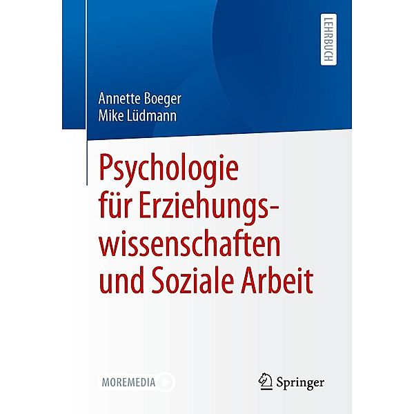 Psychologie für Erziehungswissenschaften und Soziale Arbeit, Annette Boeger, Mike Lüdmann
