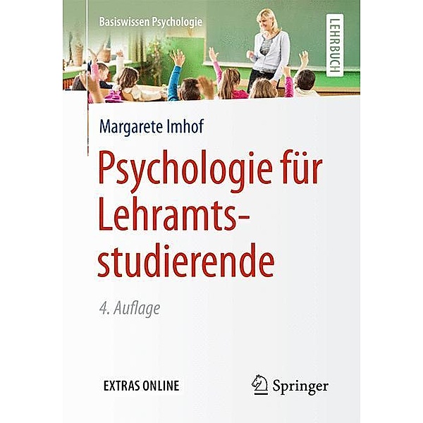 Psychologie für Lehramtsstudierende, Margarete Imhof