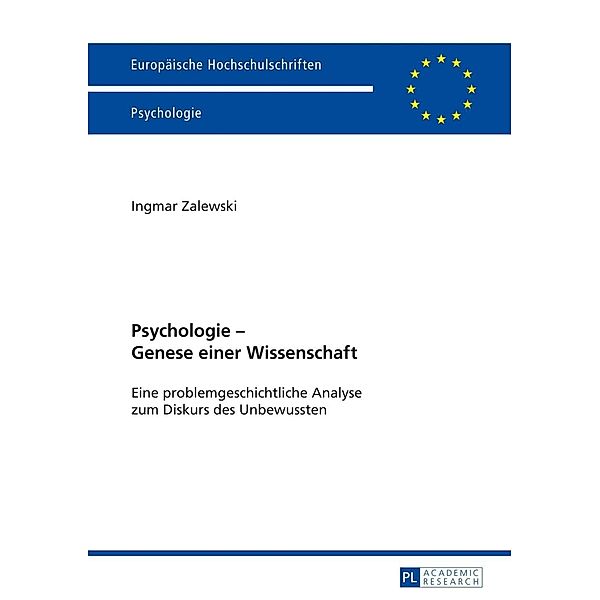 Psychologie - Genese einer Wissenschaft, Ingmar Zalewski