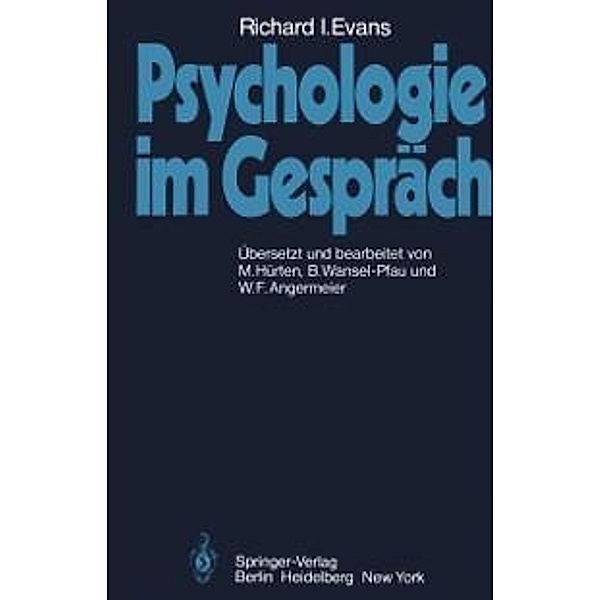 Psychologie im Gespräch, R. I. Evans
