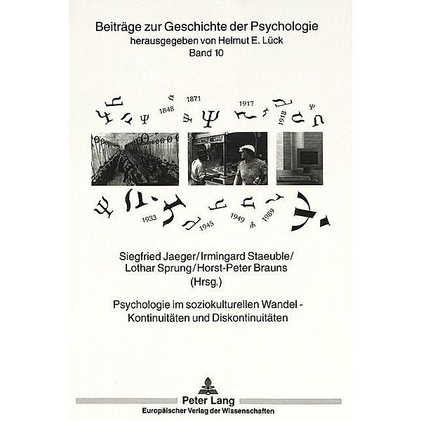 Psychologie im soziokulturellen Wandel -- Kontinuitäten und Diskontinuitäten