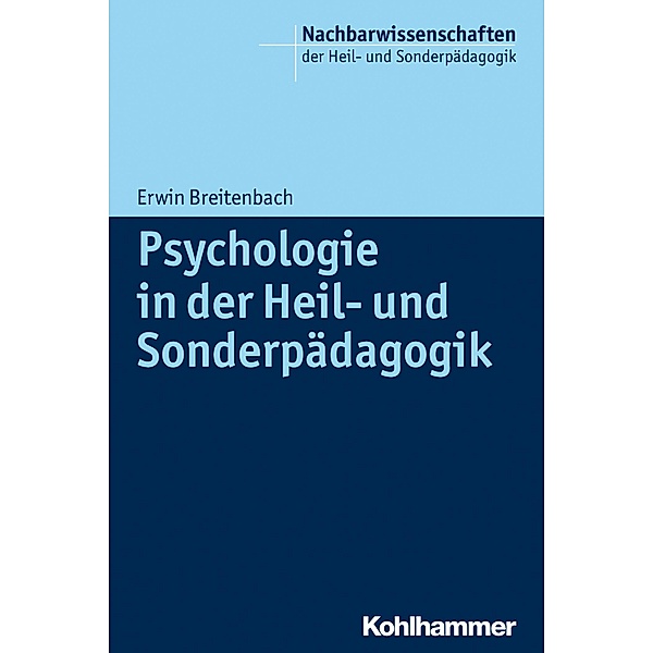 Psychologie in der Heil- und Sonderpädagogik, Erwin Breitenbach