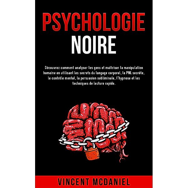 Psychologie noire, Vincent McDaniel