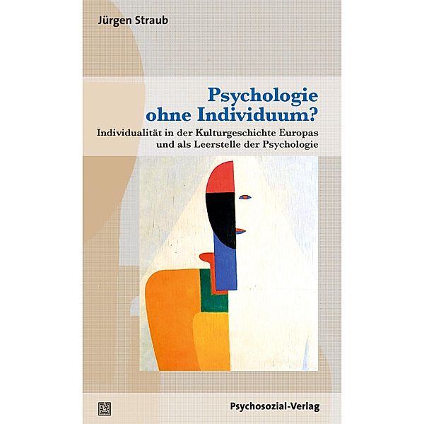 Psychologie ohne Individuum?, Jürgen Straub