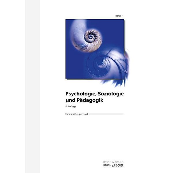 Psychologie, Soziologie und Pädagogik