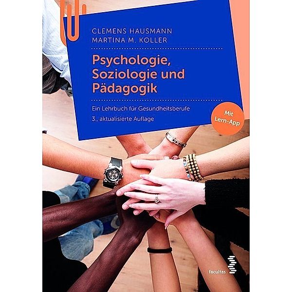 Psychologie, Soziologie und Pädagogik, Clemens Hausmann, Martina M. Koller