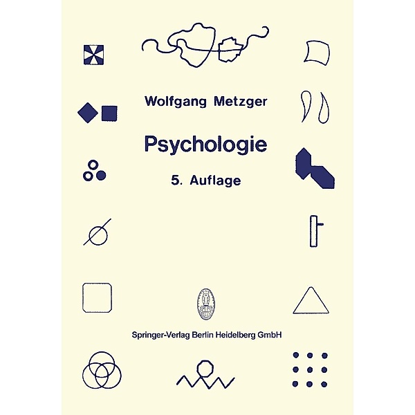 Psychologie / Spektrum wirtschaftswissenschaftliche Forschung Bd.52, Wolfgang Metzger