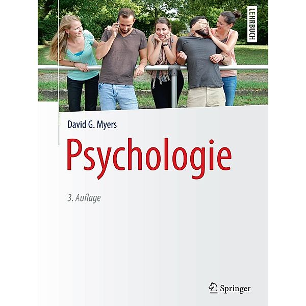 Psychologie / Springer-Lehrbuch, David G. Myers