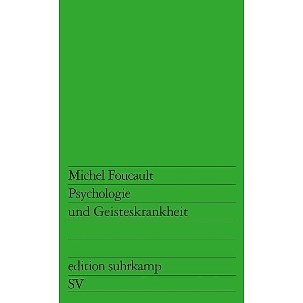 Psychologie und Geisteskrankheit, Michel Foucault