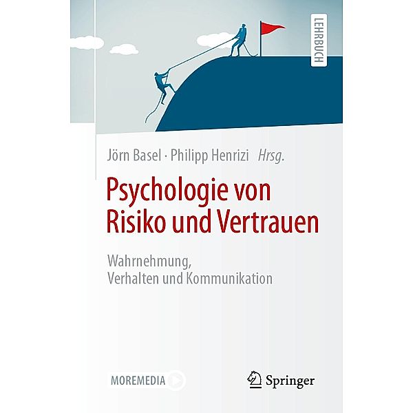 Psychologie von Risiko und Vertrauen