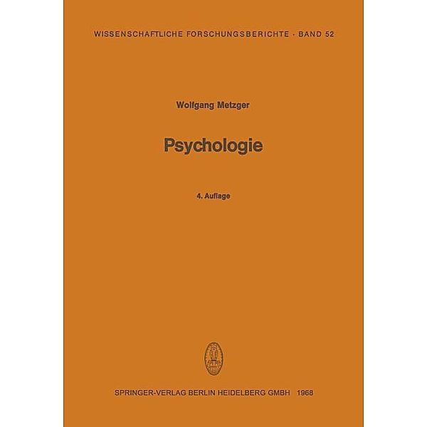 Psychologie / Wissenschaftliche Forschungsberichte, Wolfgang Metzger