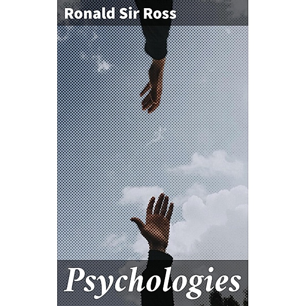 Psychologies, Ronald Ross