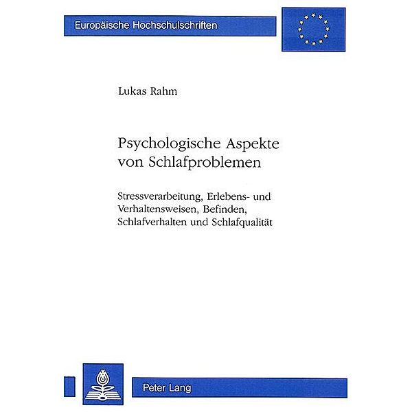 Psychologische Aspekte von Schlafproblemen, Lukas Rahm Widmer