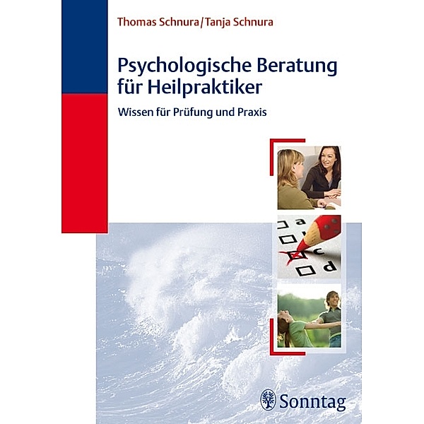 Psychologische Beratung für Heilpraktiker, Thomas Schnura, Tanja Schnura