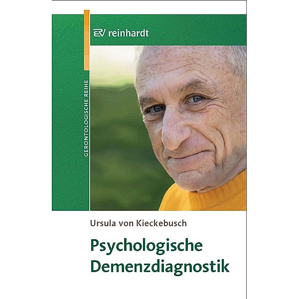 Psychologische Demenzdiagnostik, Ursula von Kieckebusch