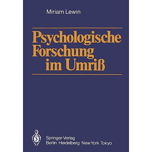 Psychologische Forschung im Umriß, Miriam Lewin
