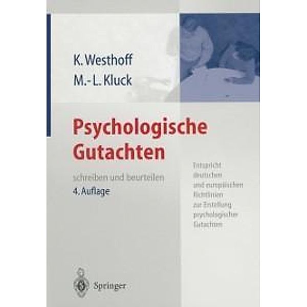 Psychologische Gutachten, Karl Westhoff, Marie-Luise Kluck