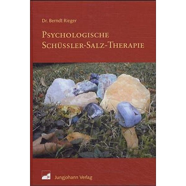 Psychologische Schüssler-Salz-Therapie, Berndt Rieger
