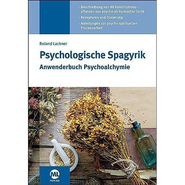 Psychologische Spagyrik - Buch, Roland Lackner