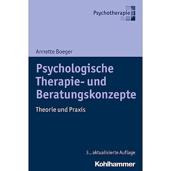 Psychologische Therapie- und Beratungskonzepte, Annette Boeger