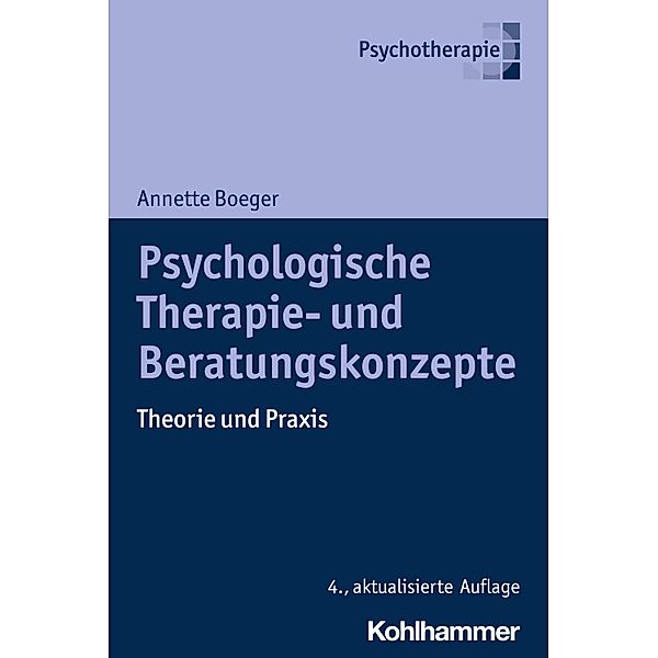 Psychologische Therapie- und Beratungskonzepte, Annette Boeger