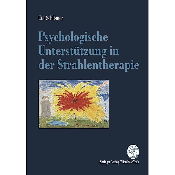 Psychologische Unterstützung in der Strahlentherapie, Ute Schlömer