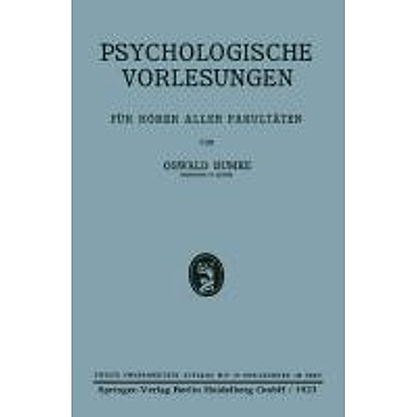 Psychologische Vorlesungen, Oswald Bumke
