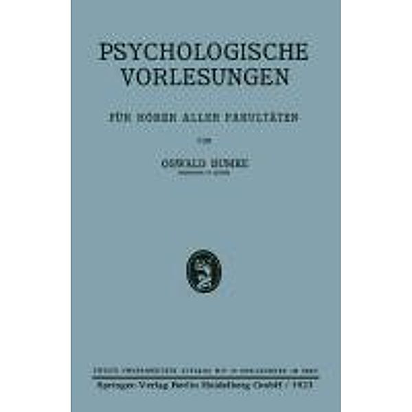 Psychologische Vorlesungen, Oswald Bumke