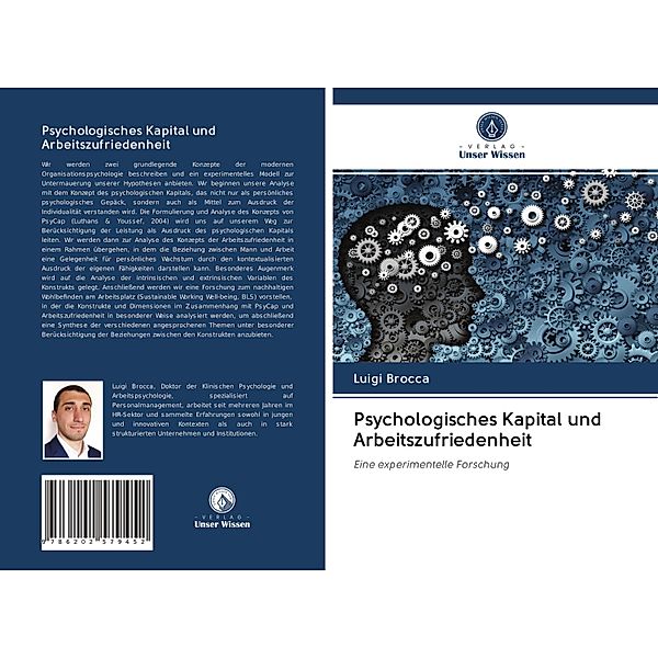 Psychologisches Kapital und Arbeitszufriedenheit, Luigi Brocca