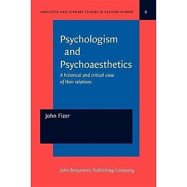 Psychologism and Psychoaesthetics, John Fizer