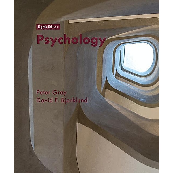 Psychology, Peter O. Gray, David F. Bjorklund
