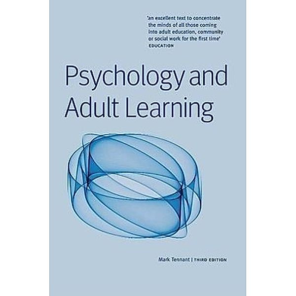 Psychology & Adult Learning, Mark Tennant