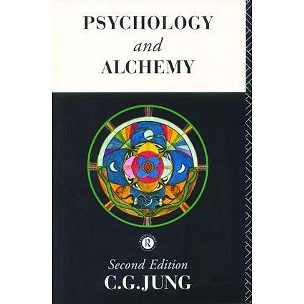 Psychology and Alchemy, C. G. Jung