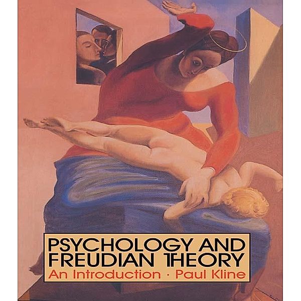 Psychology and Freudian Theory, Paul Kline