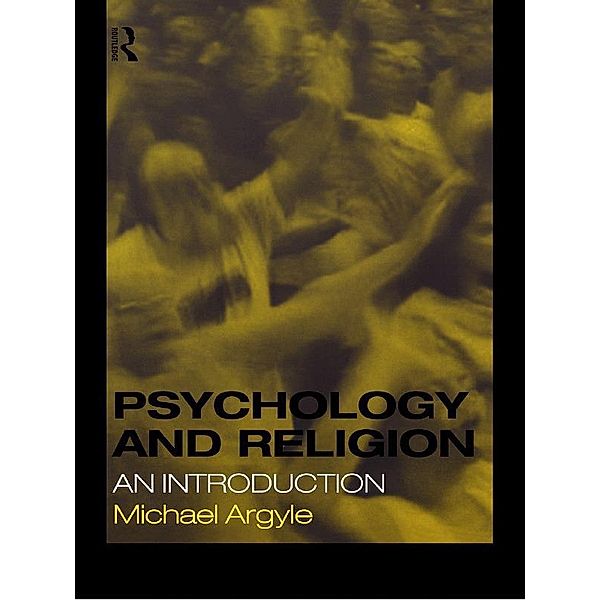 Psychology and Religion, Michael Argyle