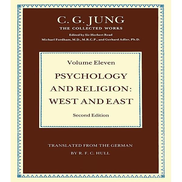 Psychology and Religion Volume 11, C. G Jung