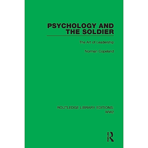 Psychology and the Soldier, Norman Copeland