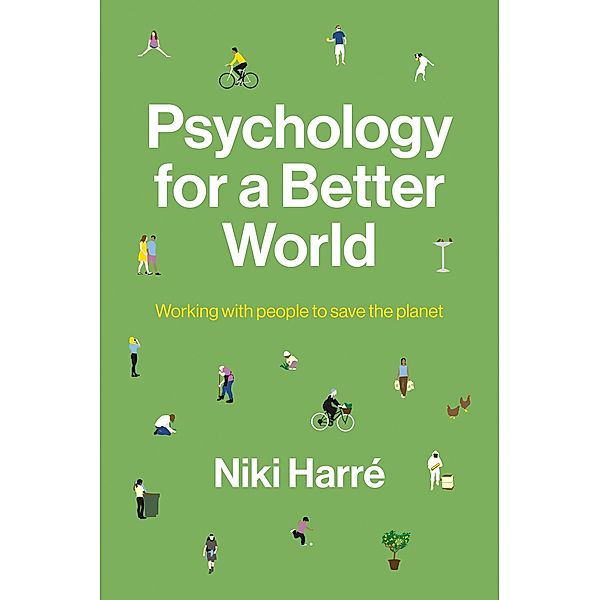 Psychology for a Better World, Niki Harre