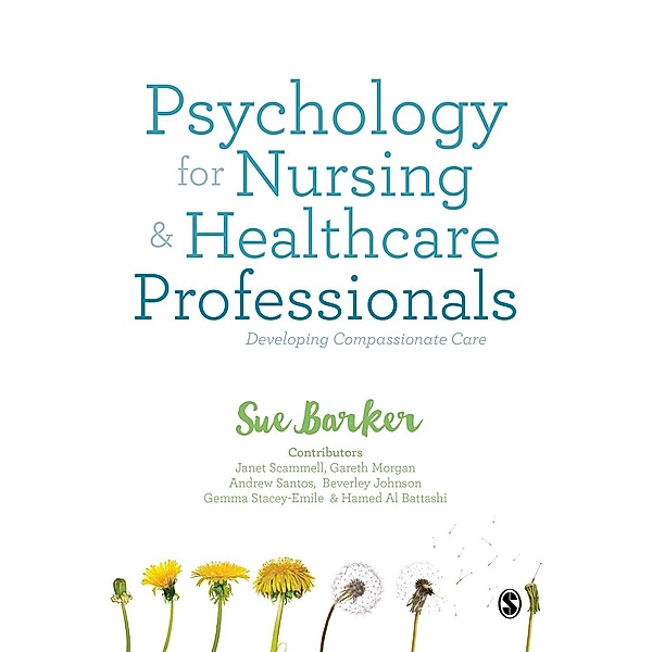 Psychology for Nursing and Healthcare Professionals, Sue Barker