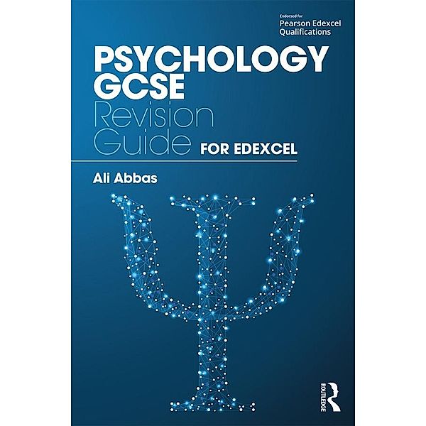 Psychology GCSE Revision Guide for Edexcel, Ali Abbas