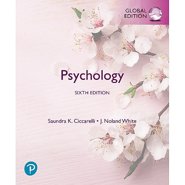 Psychology, Global Edition, Saundra K. Ciccarelli, J. Noland White