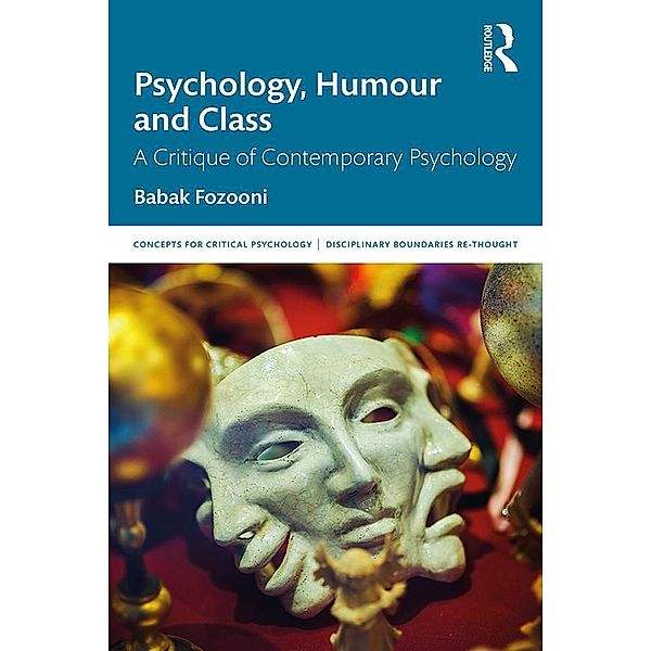Psychology, Humour and Class, Babak Fozooni