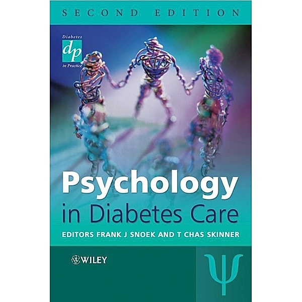 Psychology in Diabetes Care / Wiley Diabetes in Practice Series