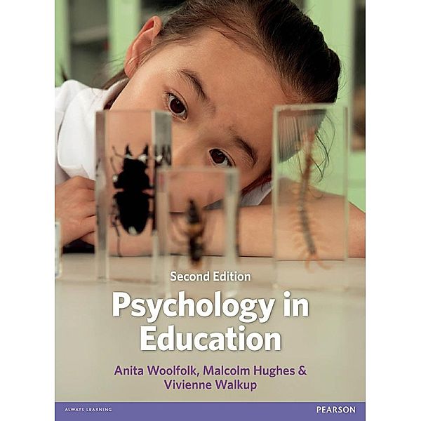Psychology in Education, Anita Woolfolk, Malcolm Hughes, Vivienne Walkup