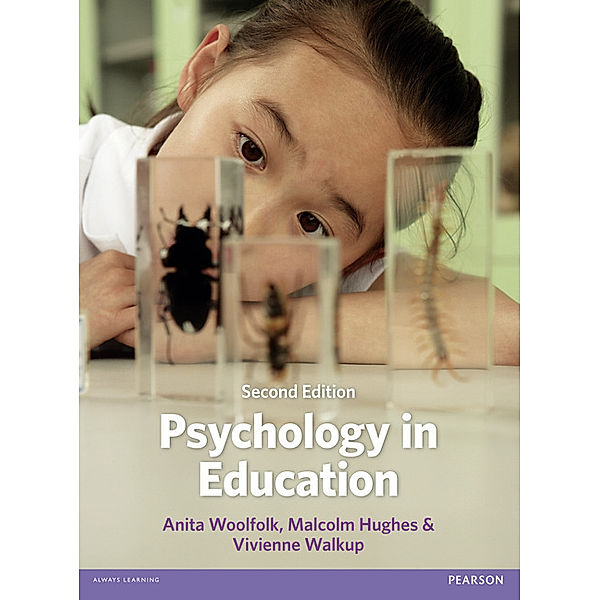 Psychology in Education, Anita E. Woolfolk, Malcolm Hughes, Vivienne Walkup