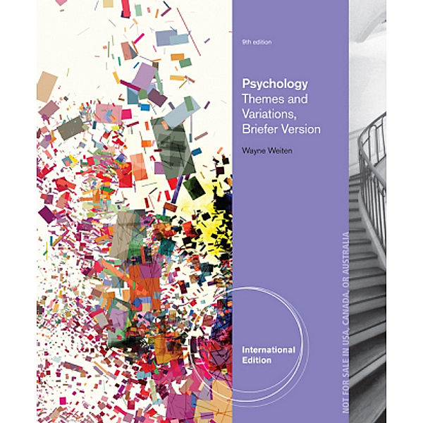 Psychology, International Edition, Wayne Weiten