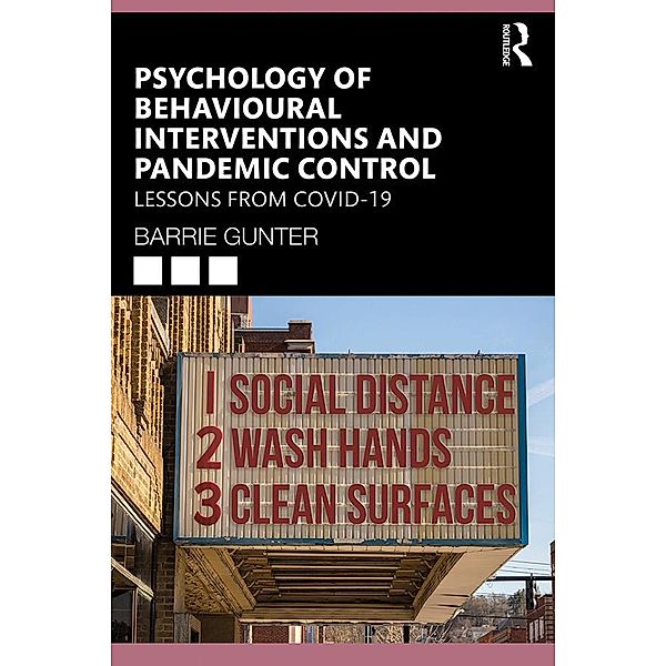 Psychology of Behavioural Interventions and Pandemic Control, Barrie Gunter