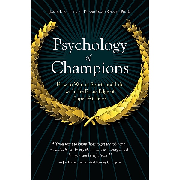 Psychology of Champions, James J. Barrell, David Ryback